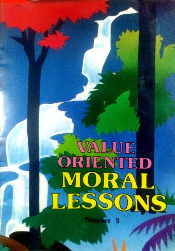 Value Oriented- Moral Lessons Number 3